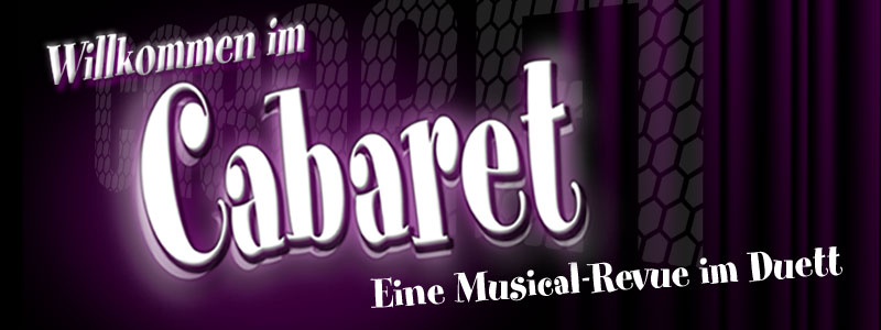 WILLKOMMEN IM CABARET